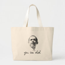 Obama: Yes We Did Tote Bags