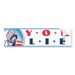 Obama You Lie Bumper Sticker