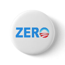 Obama Zero Accomplishments Pinback Buttons