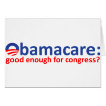 Obamacare: good enough for congress? card