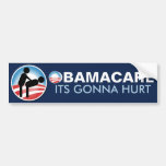 Obamacare Its Gonna Hurt Bumper Sticker