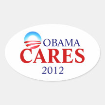 Obamacare means Obama Cares! Stickers