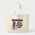 ObamaCare - Shovel Ready Bags