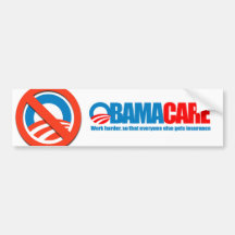 Obamacare - work harder bumper stickers