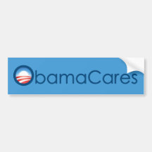 ObamaCares Bumper Sticker