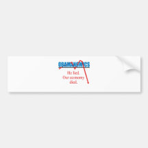 Obamanomics - He lied our economy died Bumper Sticker