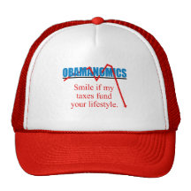 Obamanomics - Smile if my taxes fund your lifestyl Hats