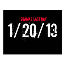 OBAMAS LAST DAY, 1/20/13 POST CARDS