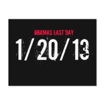 OBAMAS LAST DAY, 1/20/13 POST CARDS