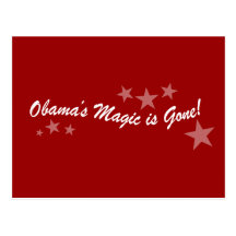 Obamas Magic Is Gone Post Cards