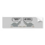 Obama's nuts,anti Obama Bumper Stickers