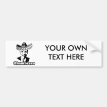 OBAMBRERO -.png Bumper Sticker