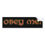 Obey Me! Bumper Sticker