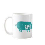 Obey The Pig Mug