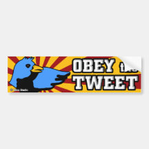 Obey the Twitter Tweet Red Yellow Bumper Sticker