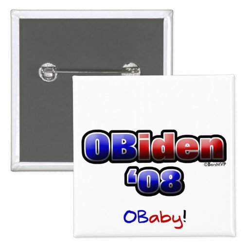OBiden '08! O Baby! Pinback Buttons