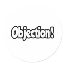 Objection!