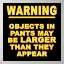 Objects In Pants