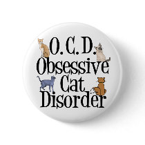 Obsessive Cat Disorder Buttons