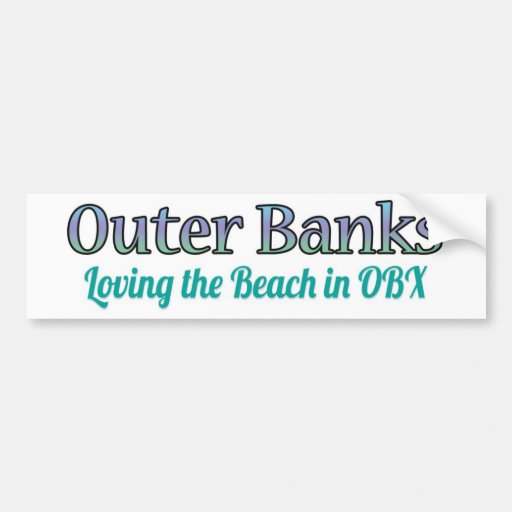 OBX Bumper Sticker - Loving the Beach in OBX