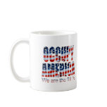 Occupy America - We are the 99 percent mugs