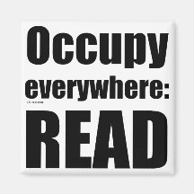 Occupy Everywhere Fridge Magnet