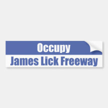 Occupy James Lick Freeway - Bumpersticker Bumper Sticker