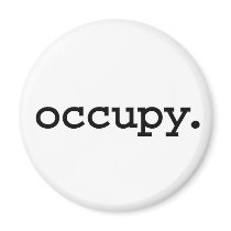 occupy. magnets