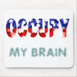 Occupy My Brain Mouse Pad mousepads