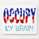 Occupy My ____ Mouse Pad mousepads