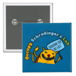 Occupy Schrodinger's Lab Pinback Button