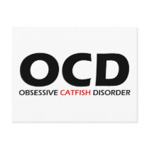 OCD - Obsessive Catfish Disorder Postcard