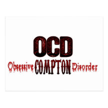 OCD- Obsessive Compton Disorder Post Cards
