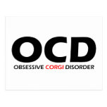 OCD - Obsessive Corgi Disorder Postcard