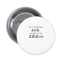 OCD PINBACK BUTTON