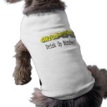 Octoberfest Drink Up Bitches! Dog T-shirt