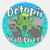 Octopii Wall Street - Occupy Wall St! Round Sticker
