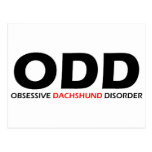 ODD - Obsessive Dachshund Disorder Post Cards