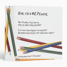 Ode to a No 2 Pencil 3 Ring Binder