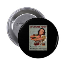 Of course I can! I'm as patriotic as can be Pinback Buttons