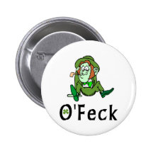 O'Feck Funny Irish Button
