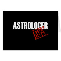 OFF DUTY ASTROLOGER DARK GREETING CARDS