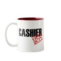Off Duty Cashier Mugs