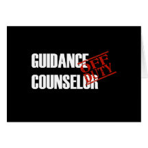 OFF DUTY GUIDANCE COUNSELOR DARK CARD