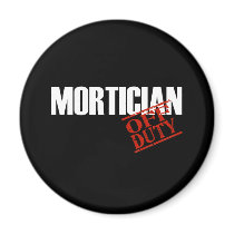 OFF DUTY MORTICIAN DARK REFRIGERATOR MAGNETS