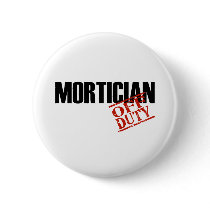 OFF DUTY MORTICIAN LIGHT PINS