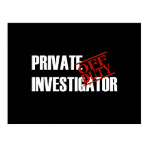 OFF DUTY PRIVATE INVEST DARK POST CARD