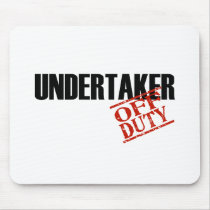 OFF DUTY UNDERTAKER LIGHT MOUSE PAD