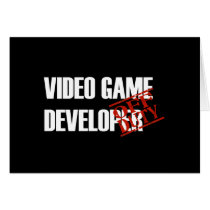 OFF DUTY VIDEO GAME DEVELOPER DARK GREETING CARDS