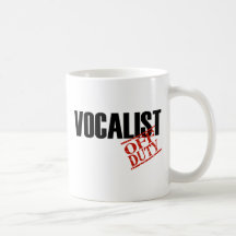 OFF DUTY VOCALIST COFFEE MUG